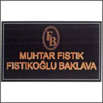 fb muhtar fıstık fıstıkoğlu baklava