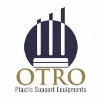 otro plastic support equipments
