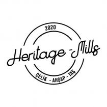 heritage - mills çelik - ahşap - taş 2020