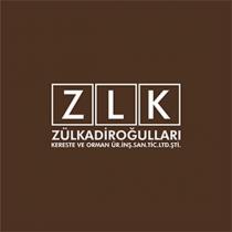 zlk zülkadiroğulları kereste ve orman ür. inş. san. tic. ltd. şti.