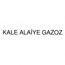 kale alaiye gazoz