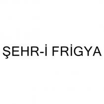 şehr-i frigya