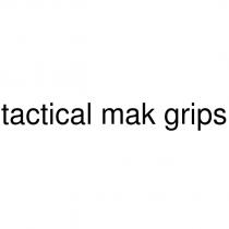 tactical mak grips