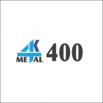 4k metal 400