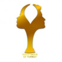 gold faces of turkey