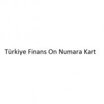 türkiye finans on numara kart