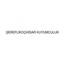 şereflikoçhisar kuyumculuk
