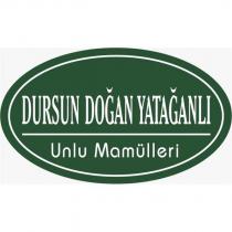 dursun doğan yatağanlı unlu mamülleri
