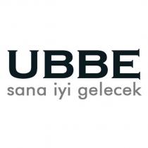 ubbe sana iyi gelecek