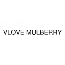 vlove mulberry