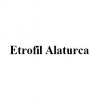etrofil alaturca