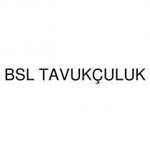 bsl tavukçuluk