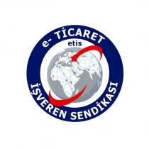 e-ticaret işveren sendikası etis