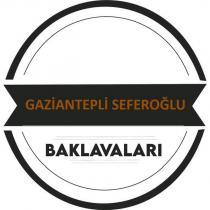gaziantepli seferoğlu baklavaları