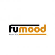 fumood kalitenin adresi