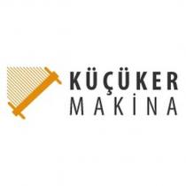 küçüker makina