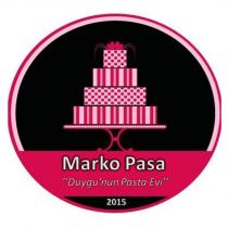 marko pasa duygu'nun pasta evi 2015