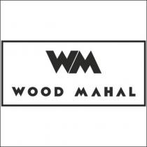 wm wood mahal