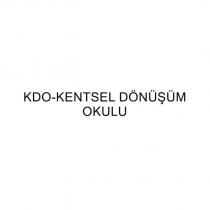 kdo-kentsel dönüşüm okulu