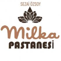 sezai özsoy milka pastanesi