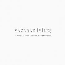 yazarak iyileş yazarak farkındalık programları