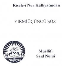 risale-i nur külliyatından yirmiüçüncü söz envar neşriyat