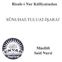 risale-i nur külliyatından sünuhat-tuluat-işarat envar neşriyat