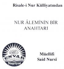 risale-i nur külliyatından nur aleminin bir anahtarı