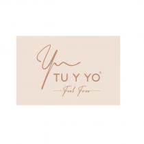 tu y yo feel free