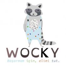 wocky başarmam için, elimi tut.