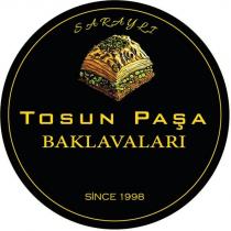 saraylı tosun paşa baklavaları since 1998