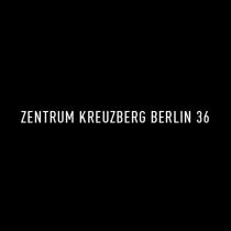 zentrum kreuzberg berlin 36