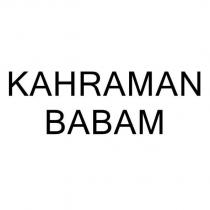 kahraman babam