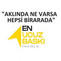 aklında ne varsa hepsi birarada en ucuz baskı tıkla-seç-al