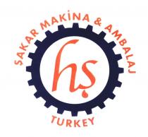 hş şakar makina&ambalaj