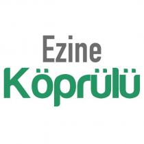 ezine köprülü
