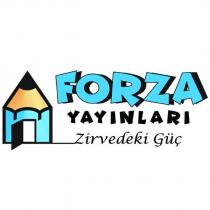forza yayınları zirvedeki güç
