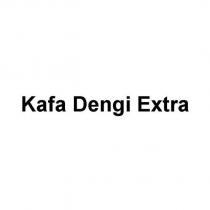 kafa dengi extra