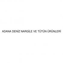 adana deniz nargile ve tütün ürünleri