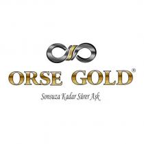 orse gold sonsuza kadar sürer aşk