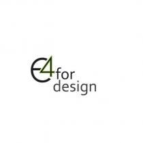 e4 for design