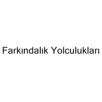 farkındalık yolculukları