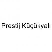 prestij küçükyalı