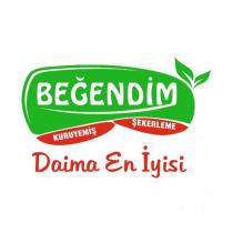 beğendim kuruyemiş ve şekerleme ' daima en iyisi'