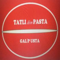 galip usta tatlı dil-im pasta