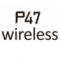 p47 wireless