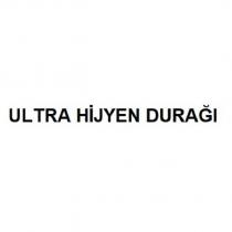 ultra hijyen durağı