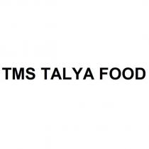 tms talya food