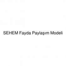 sehem fayda paylaşım modeli