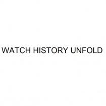 watch history unfold